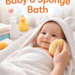 What Is a Sponge Bath for Babies?
